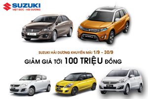 Khuyến mãi tháng 8: GIẢM GIÁ NGAY tới 100 triệu đồng khi mua xe du lịch Suzuki
